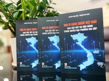 Cẩm nang hữu ích về đơn vị hành chính sau sắp xếp và vận hành chính quyền địa phương hai cấp