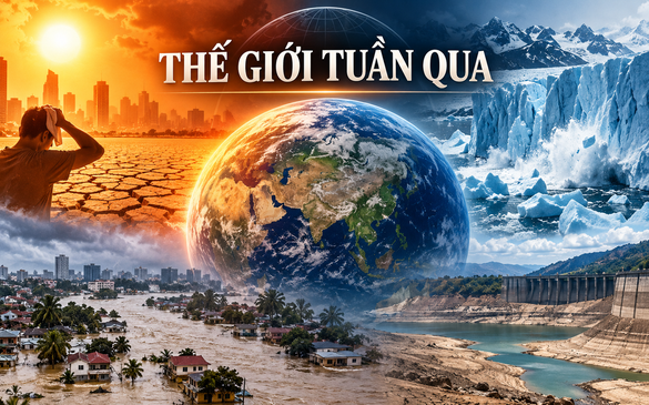 THẾ GIỚI TUẦN QUA: Khi biến đổi khí hậu 'gõ cửa'